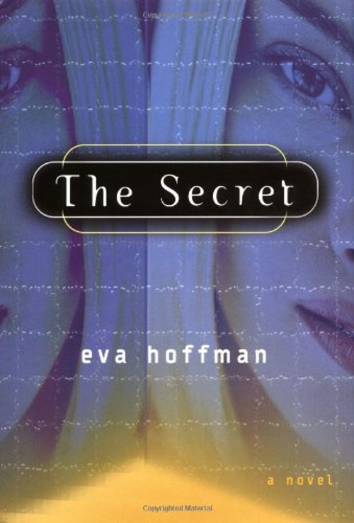 The Secret Hardcover Eva HoffmanFree US Delivery | ISBN:1586481509