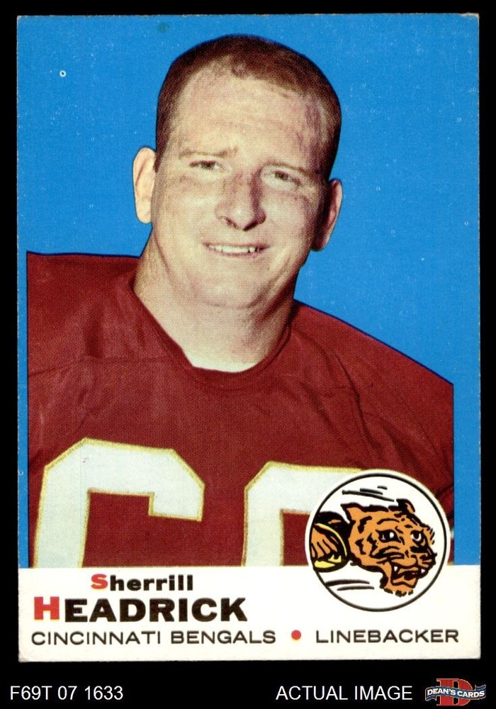 1969 Topps #9 Sherrill Headrick Bengals TCU 6 - EX/MT