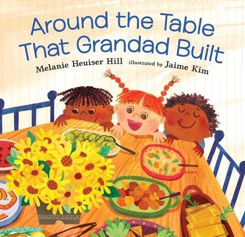 Melanie Heuiser Hill Around the Table That Grandad Built (Hardback)Another great item from Rarewaves USA | Free delivery!