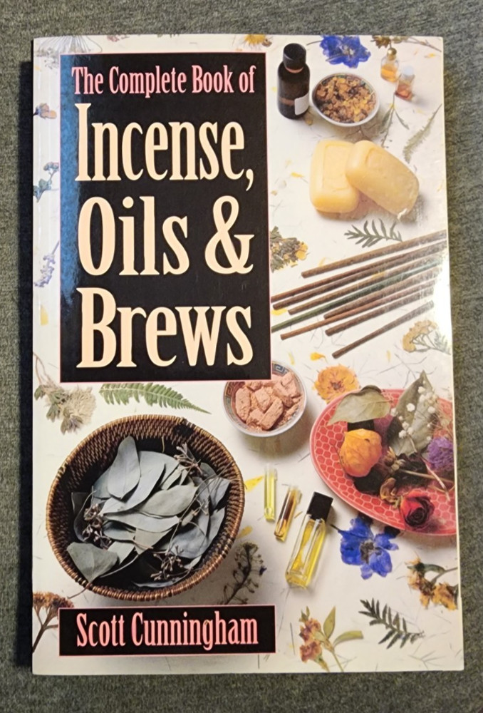 Complete Book of Incense, Oils and Brews by Scott Cunningham pb Magick New Age