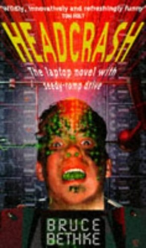 Headcrash by Bethke, Bruce Paperback / softback Book The Fast Free ShippingFREE US DELIVERY | ISBN: 1857233522 | Quality Books
