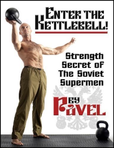 Enter the Kettlebell!: Strength Secret of the Soviet Supermen, USED-Acceptable,