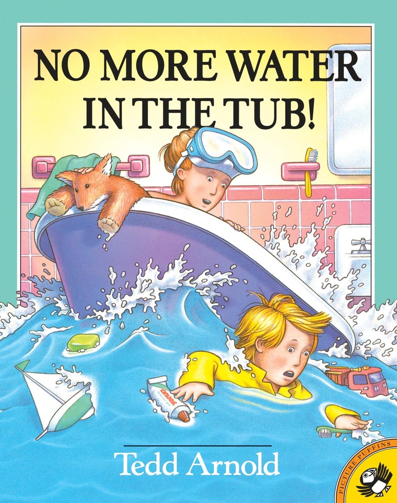No More Water in the Tub! Multicolor