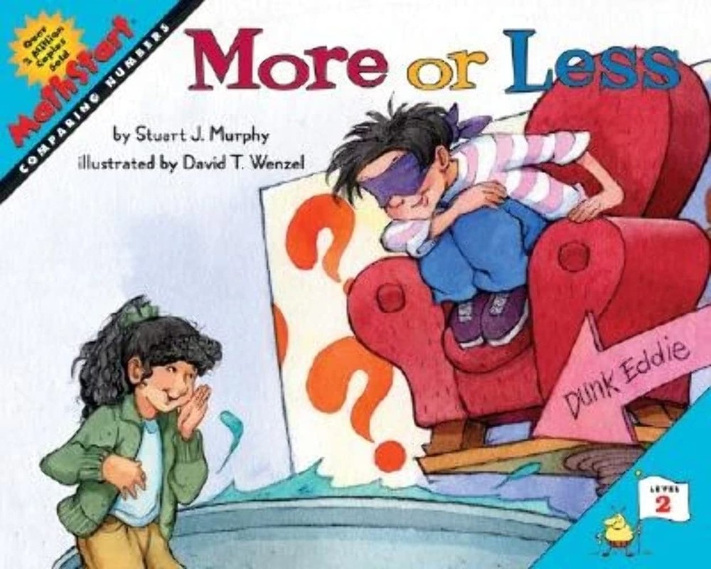 More or Less: A MathStart Picture Book About Comparing Numbers for Kids...