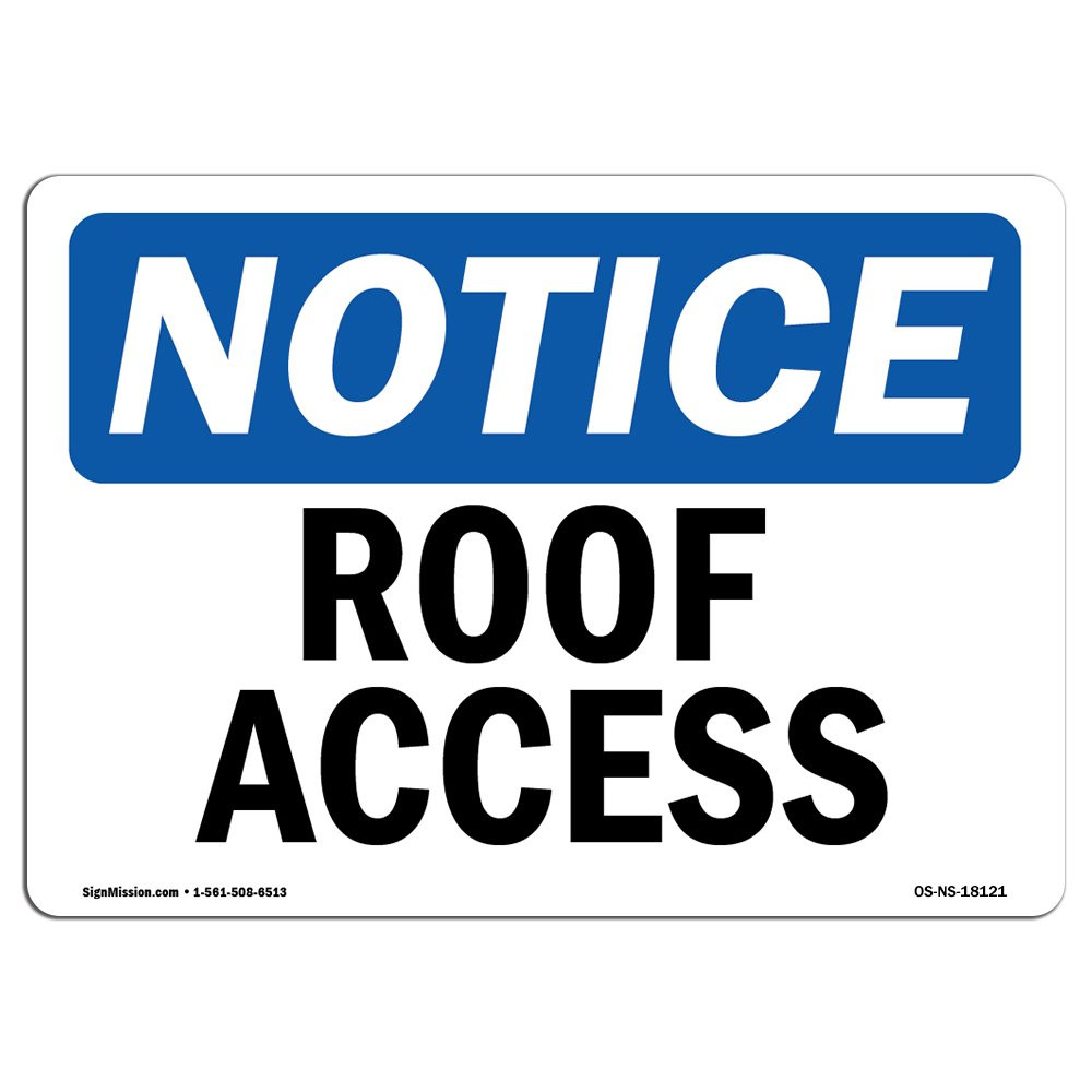OSHA Notice Signs - Roof Access | Vinyl Label Decal | Protect Your Business, ...