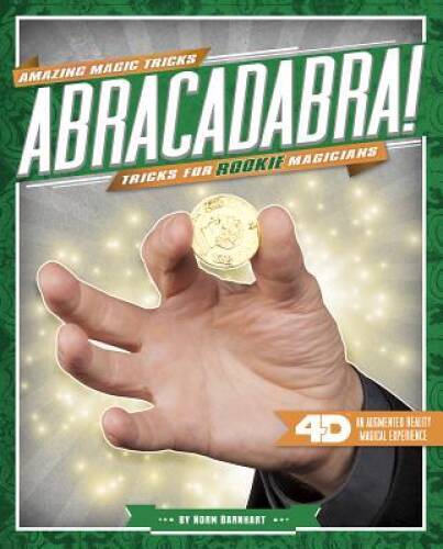 Abracadabra Tricks for Rookie Magicians: 4D A Magical Augmented Reading  - GOOD-image