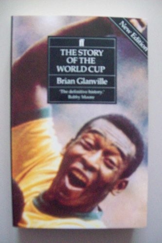 The Story of the World Cup by Glanville, Brian Paperback Book The Fast FreeFREE US DELIVERY | ISBN: 0571169791 | Quality Books