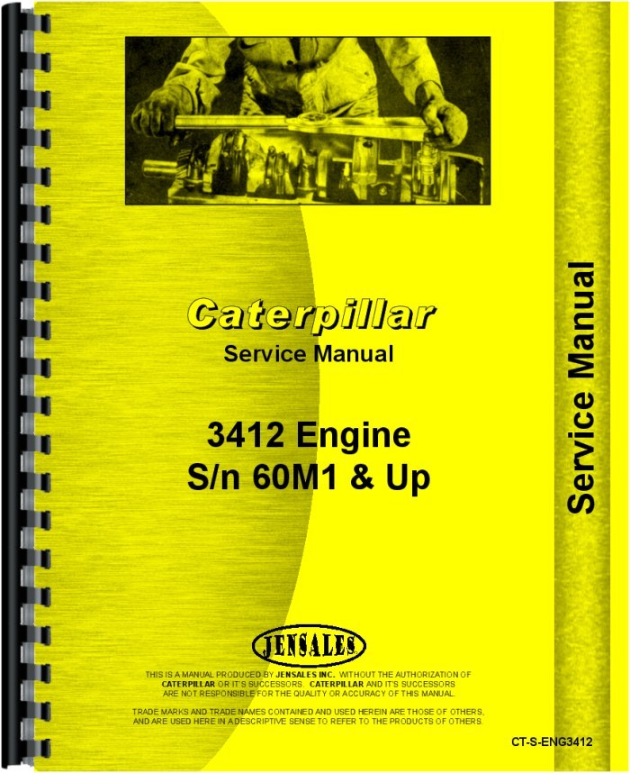 Caterpillar 3412 Engine Service Manual (SN# 60M1 and Up) CT-S-ENG3412