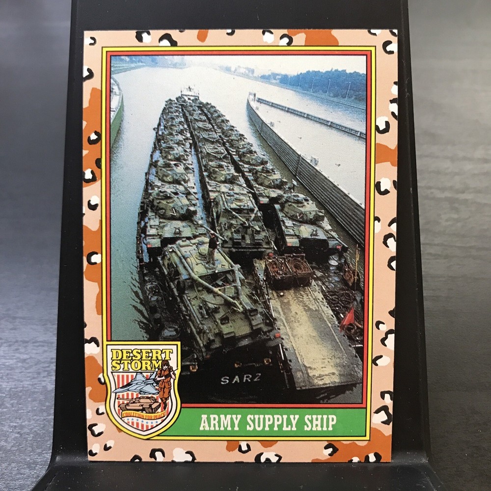 1991 Army Supply Ship 54 Desert Storm Topps Trading Card Game TCG CCG