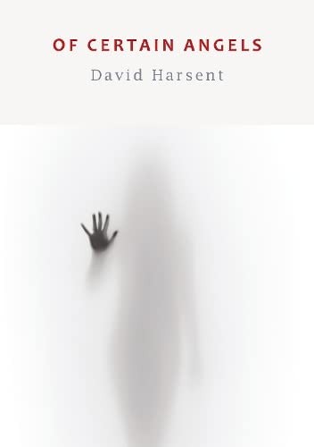 Of Certain Angels by Harsent, David Pamphlet Book The Fast Free ShippingFREE US DELIVERY | ISBN: 0993331173 | Quality Books