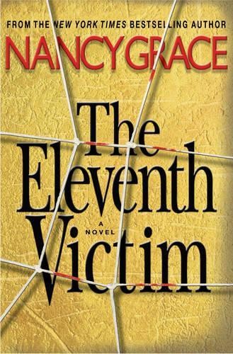 Eleventh Victim, The, Nancy Grace