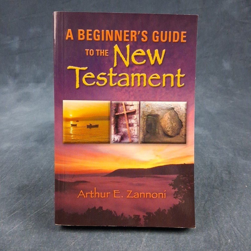 SIGNED Beginner’s Guide to the New Testament Zannoni PB Bible Study Christian