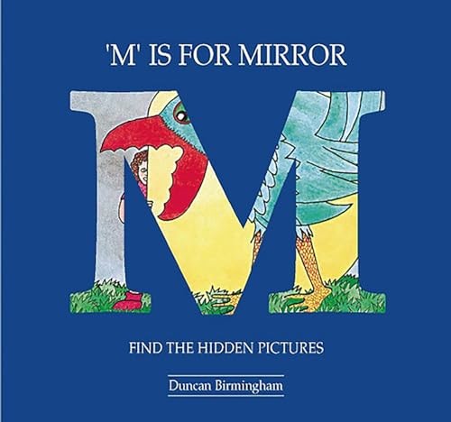 M. is for Mirror: Find the Hidden P... by Birmingham, Duncan Mixed media productFREE US DELIVERY | ISBN: 0906212669 | Quality Books