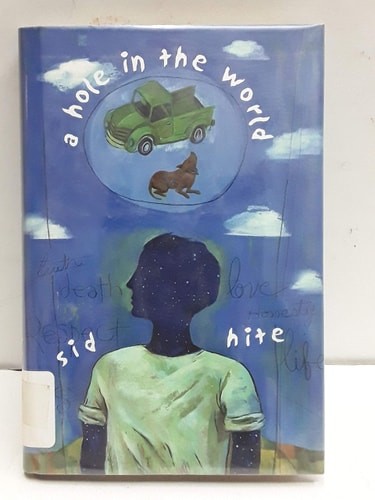 A Hole In The World by Hite, Sid, Acceptable Book