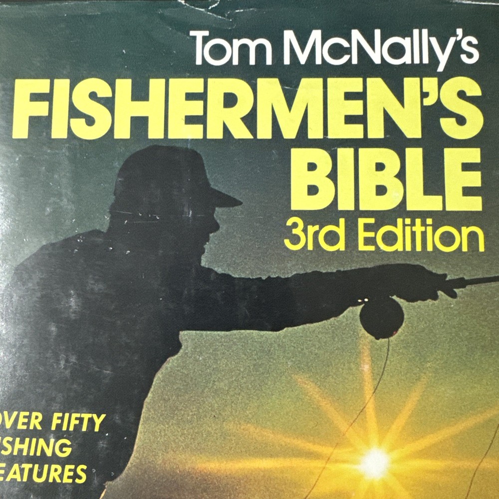 Tom McNally's Fishermans Bible: 3rd Edition - Vintage 1976 Hardcover