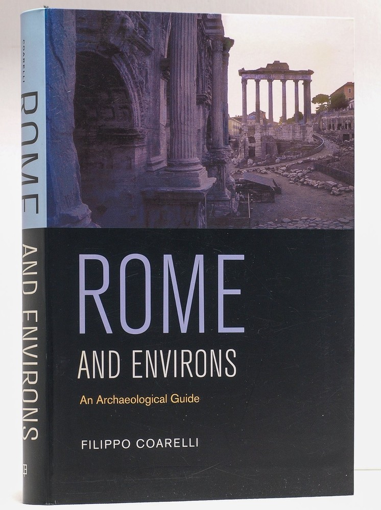 Rome and Environs: An Archaeological Guide - paperback Coarelli, Filippo|Cla...