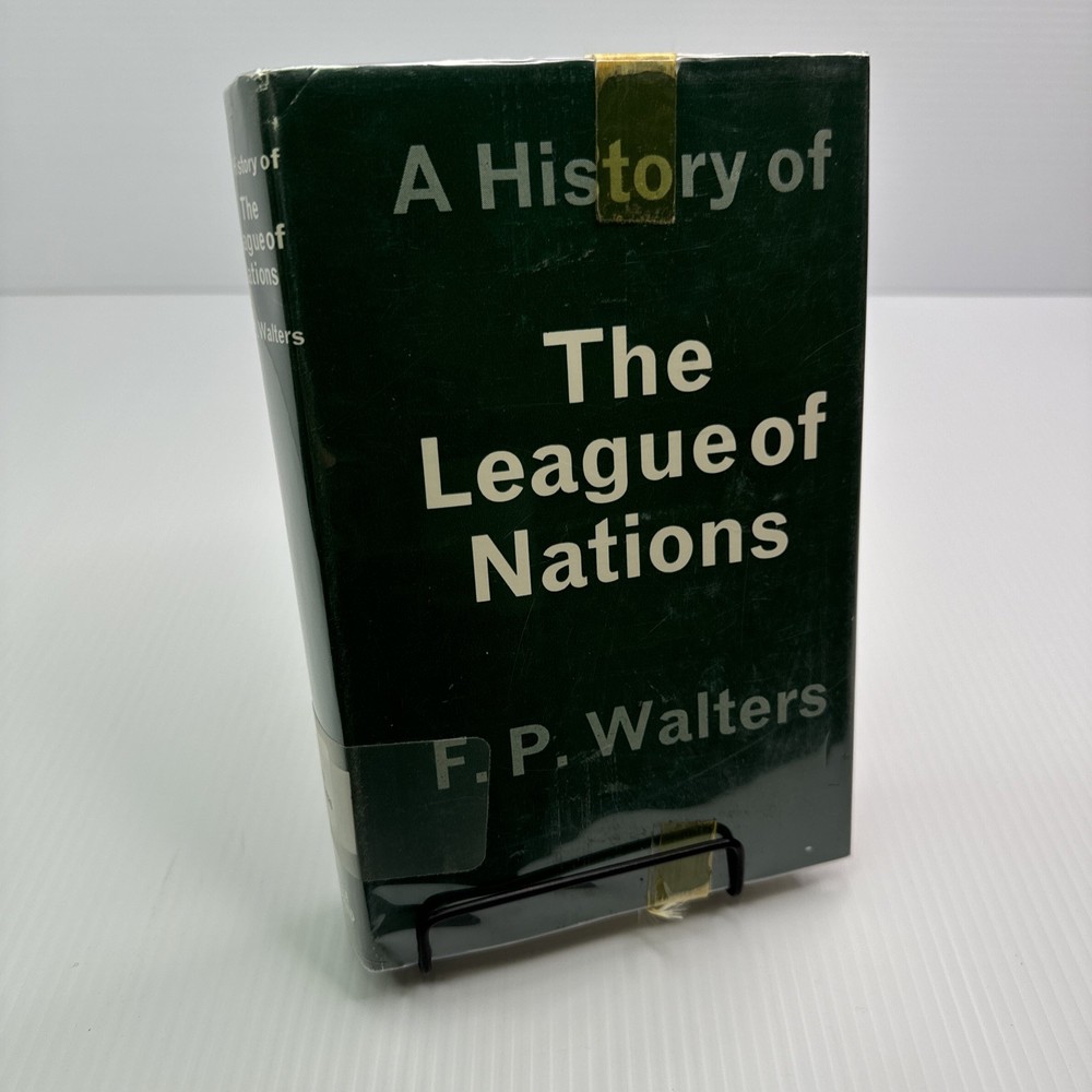 A History of the League of Nations F. P. Walters 1969 ExLib HC Oxford University
