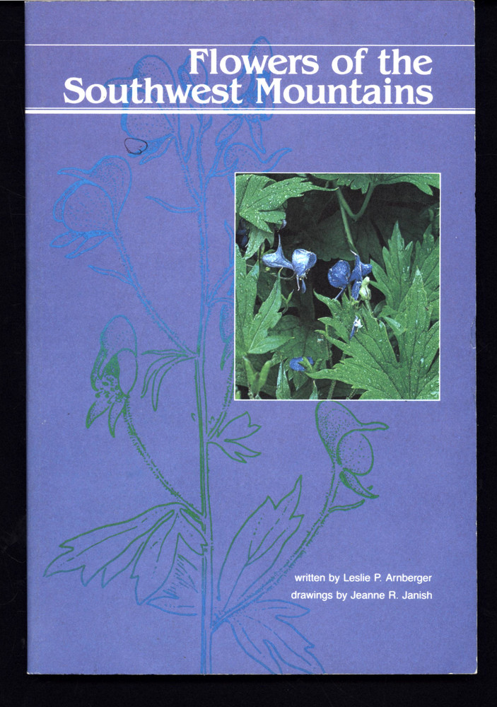 Leslie Arnberger Flowers Of The Southwest Mountains Jeanne Janish Illustrations