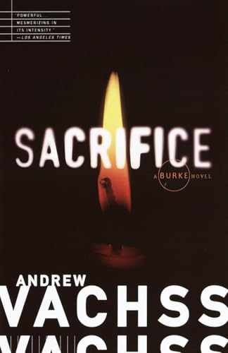 Sacrifice - Paperback, by Vachss Andrew - Very Good