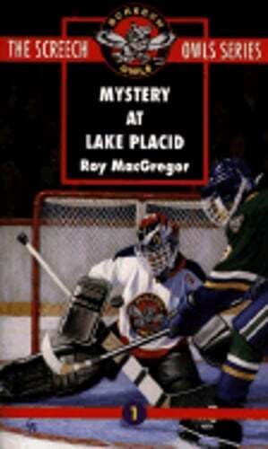 Mystery at Lake Placid (#1) by Roy MacGregor: Used