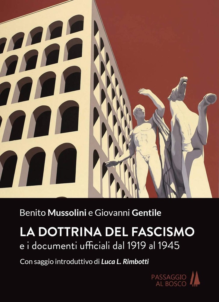 Giovanni Gentile Benit La dottrina del fascismo. E i doc (Paperback) (UK IMPORT)All Tariffs and Duties included - no additional charges