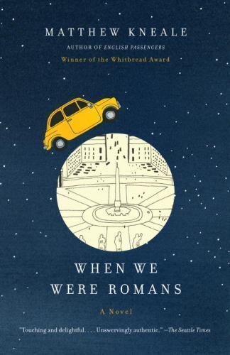 When We Were Romans, Paperback by Kneale, Matthew, Brand New, Free shipping i...