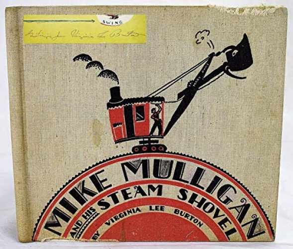 Mike Mulligan and His Steam - Hardcover, by Burton Virginia Lee - Very Good b