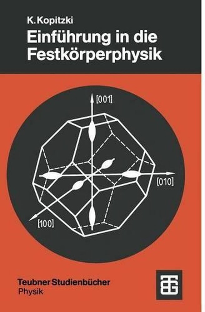 Einfhrung in die Festkrperphysik by Konrad Kopitzki (German) Paperback Book