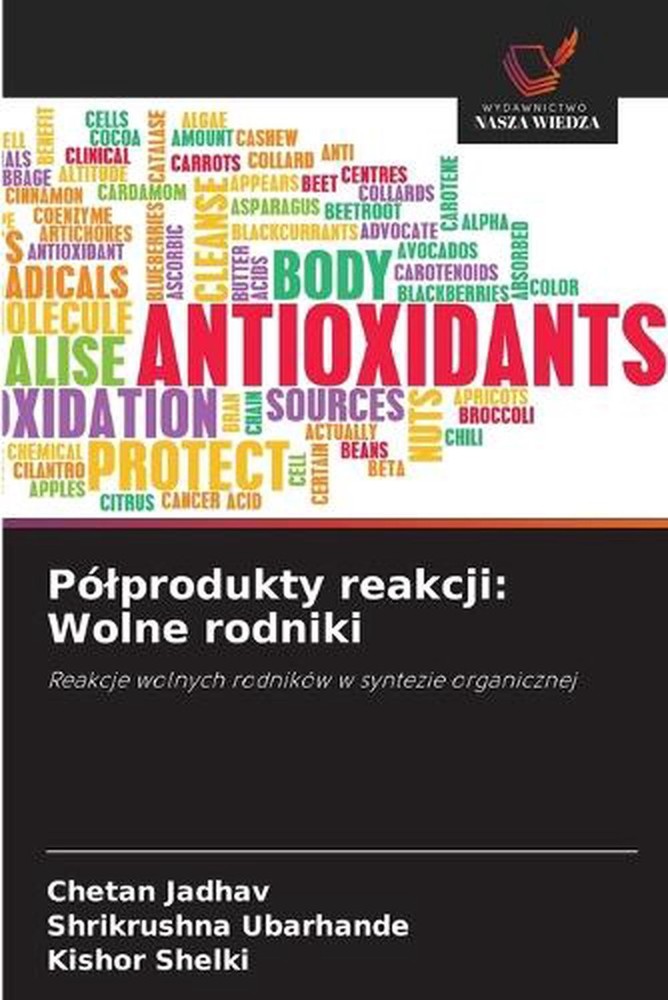 Plprodukty reakcji: Wolne rodniki by Chetan Jadhav (Polish) Paperback Book