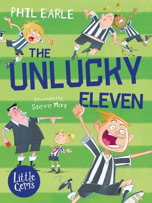 Little Gems - The Unlucky Eleven by Earle, Philby Earle, Phil | PB | LikeNew