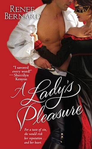 A Ladys Pleasure - Mass Market Paperback By Bernard, Renee - GOOD
