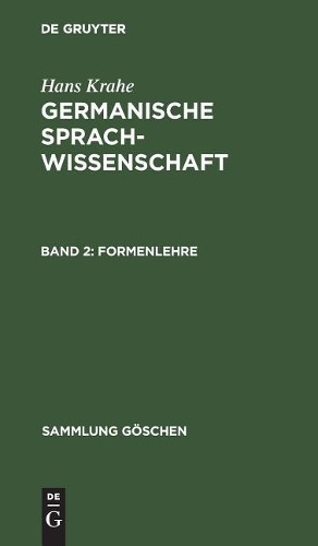Hans Krahe Formenlehre (Hardback) Sammlung Göschen