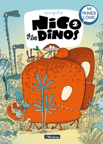 Nico y los dinos 1 / Nico and the Dinosaur 1, Hardcover by Julve, Òscar, Like...