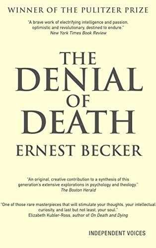 The Denial of Death - Paperback, by Ernest Becker - Good