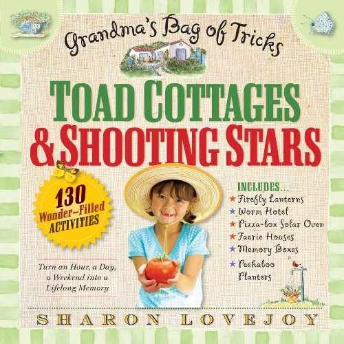 Toad Cottages and Shooting Stars: - Paperback, by Lovejoy Sharon - Very Good