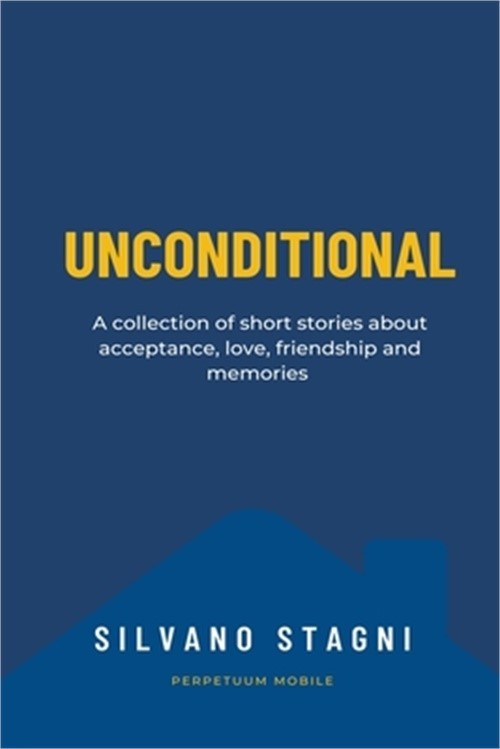 Unconditional (Paperback or Softback)