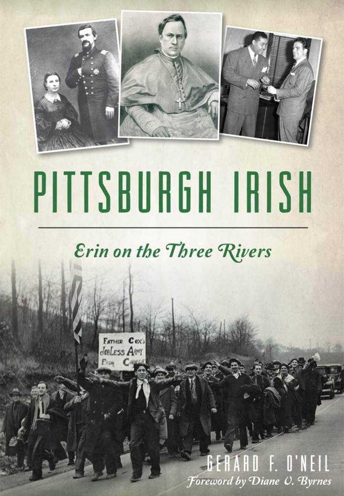 NEW The History Press Pittsburgh Irish, PA 9781626198296 American Heritage Trade