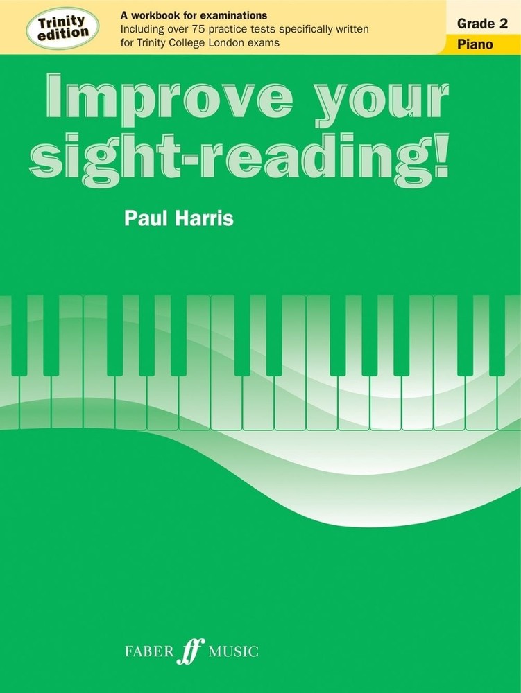 Improve your sight-reading! Trinity Edition Piano Grade 2 by Paul Harris (Englis