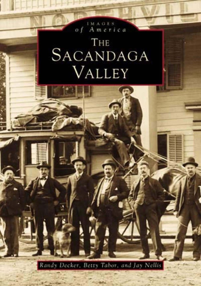 NEW Arcadia Publishing The Sacandaga Valley, NY 9780738504049 Images of America