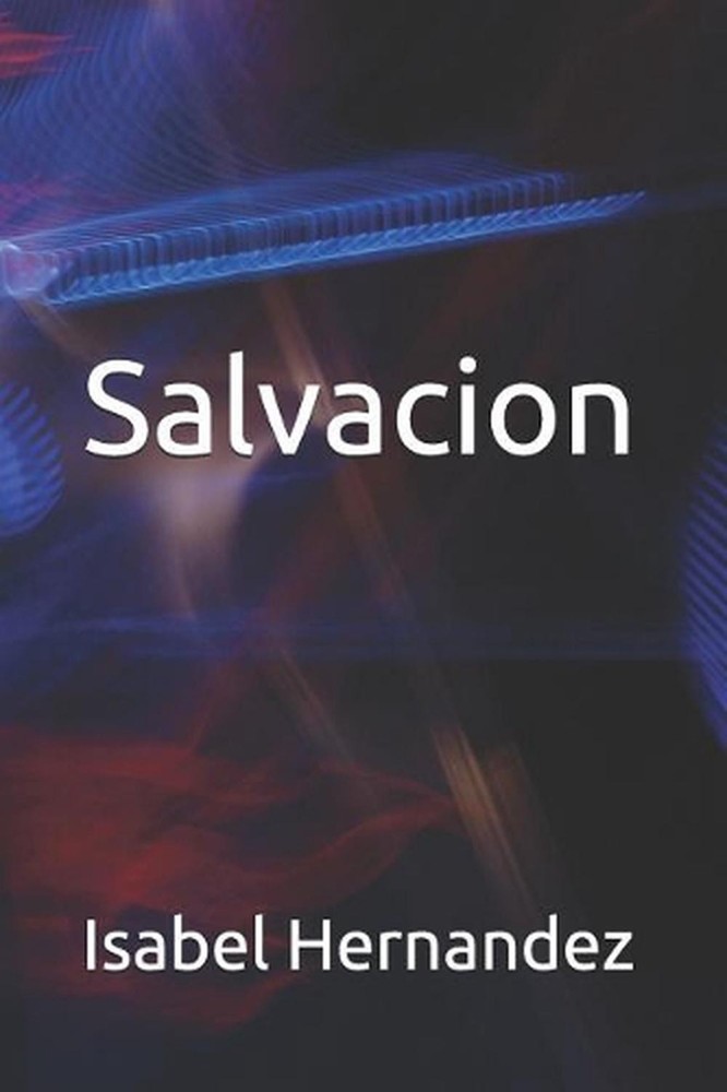 Salvacion by Isabel Hernandez (Spanish) Paperback Book