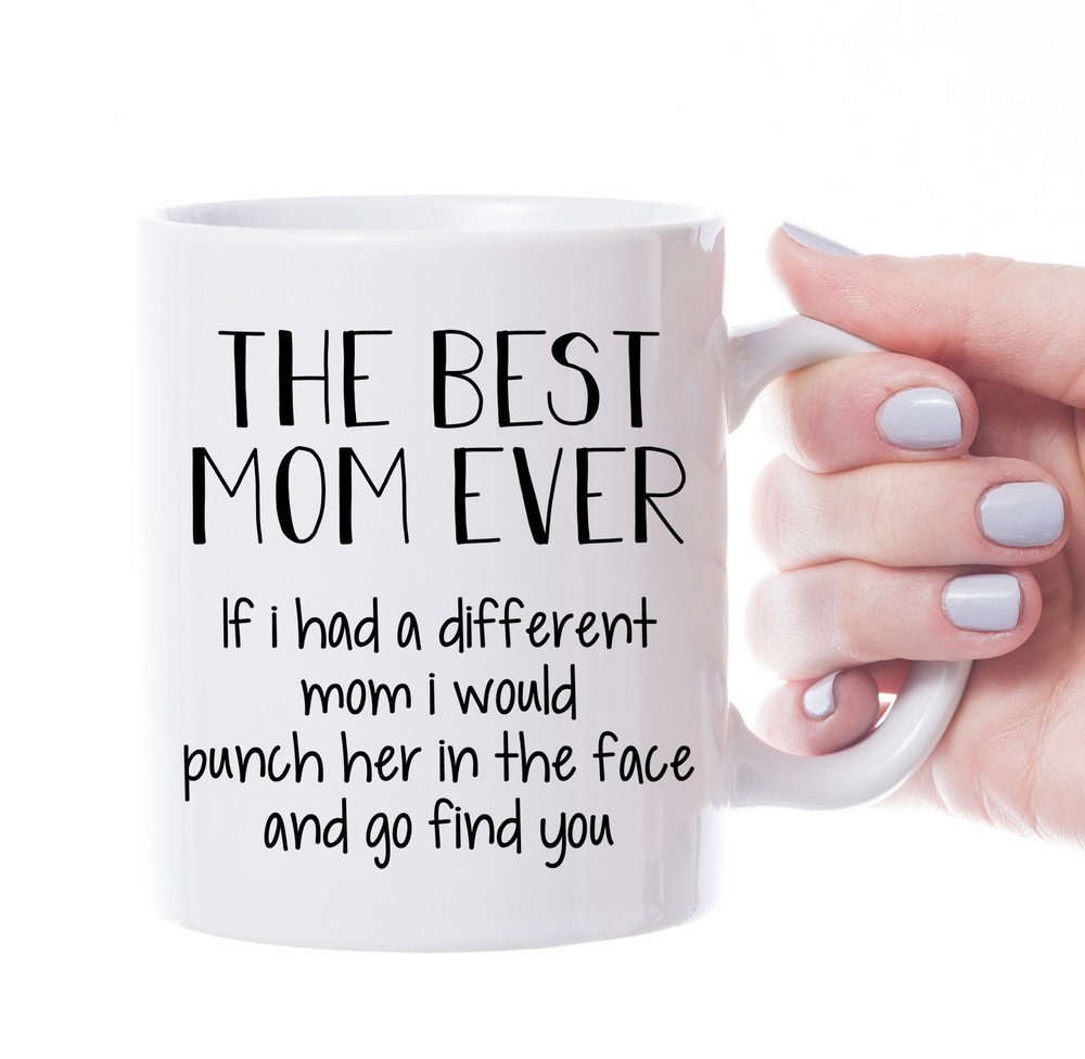 Mom Coffee Mug Mom Gift Idea Funny Mom Gift Best Mom Mug Mom Birthday Gift