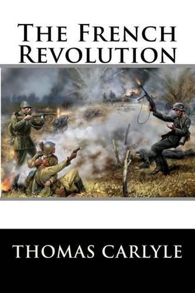 The French Revolution by Thomas Carlyle (English) Paperback Book