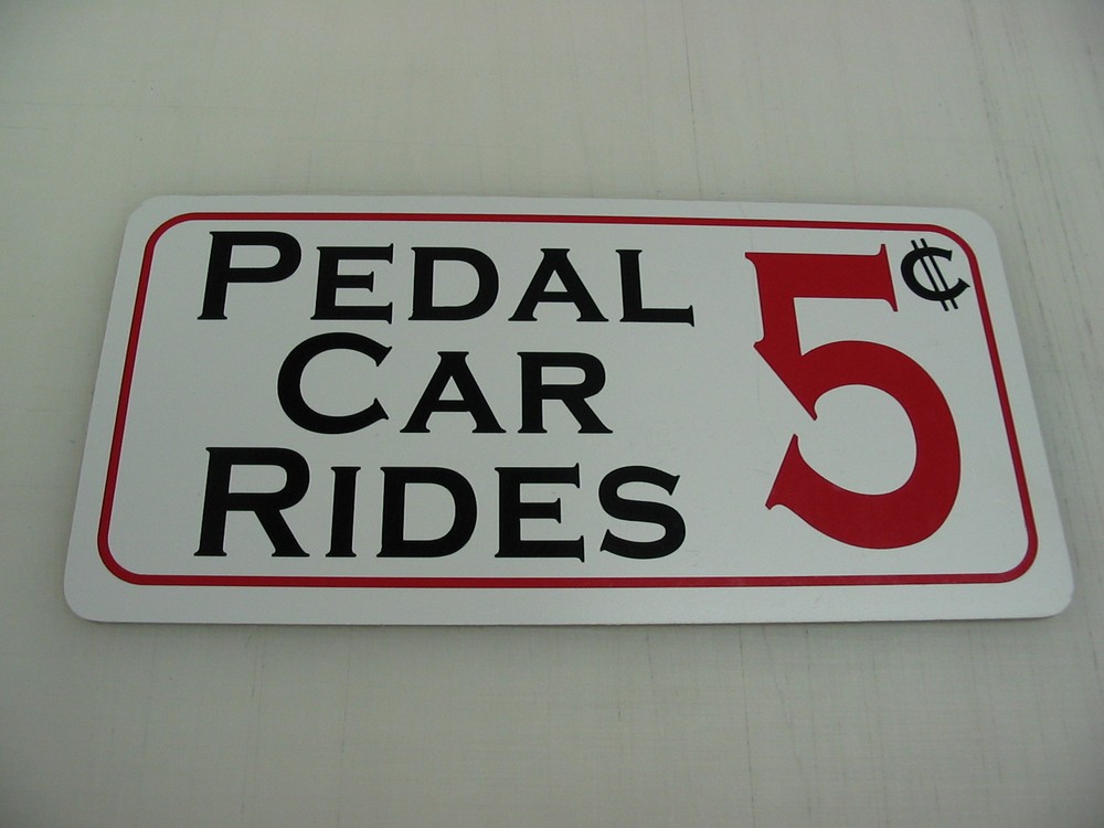 Vintage Style PEDAL CAR RIDES 5 Cents Metal Sign 4 Toy Collection