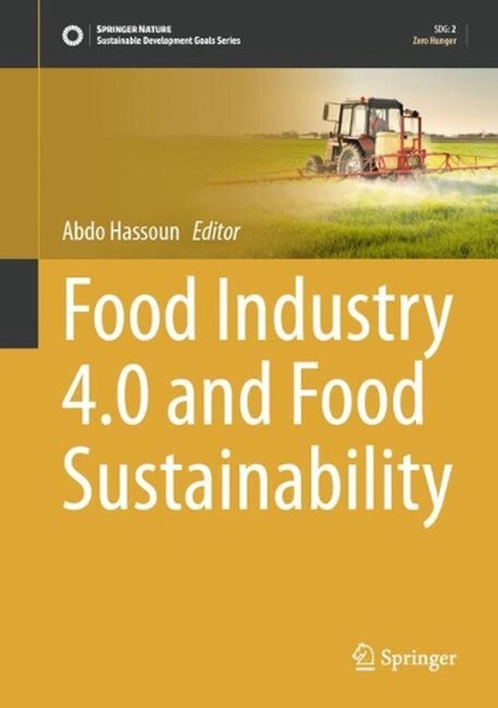 Food Industry 4.0 and Food Sustainability by Abdo Hassoun Hardcover Book