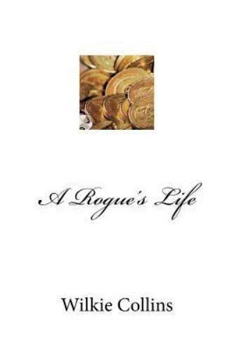 Rogue's Life, Paperback by Collins, Wilkie; MyBook (COR), Like New Used, Free...