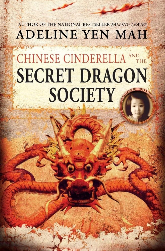 Chinese Cinderella and the Secret Dragon Society: A Daring WWII Spy Adventure Ab