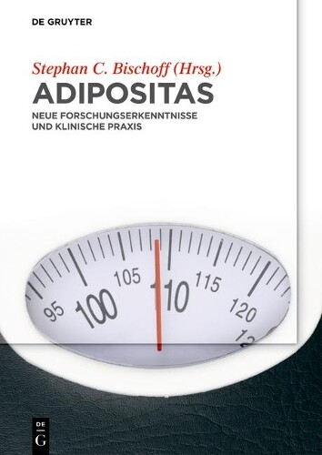 Stephan C. Bischoff Adipositas (Hardback)