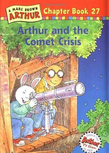 Arthur and the Comet Crisis: A Marc - Hardcover, by Brown Marc - Very Good b