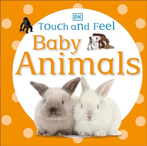 Touch and Feel Baby Animals by DK Board book Book The Fast Free ShippingFREE US DELIVERY | ISBN: 0756689910 | Quality Books