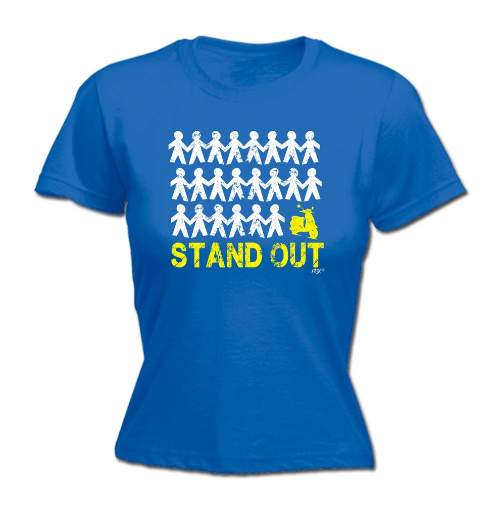 Stand Out Scooter - Womens T Shirt Funny T-Shirt Novelty gift tshirt